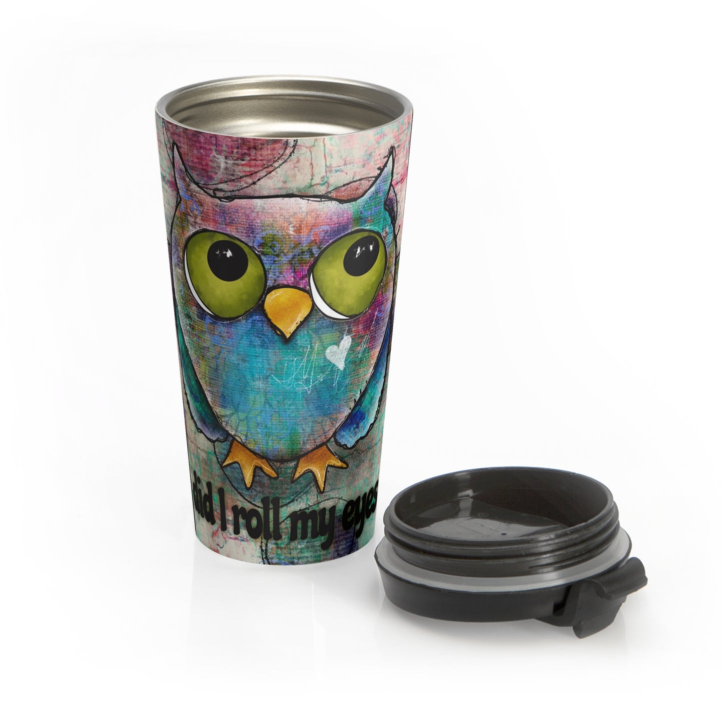 Sarcastic Owl Stainless Steel Travel Mug